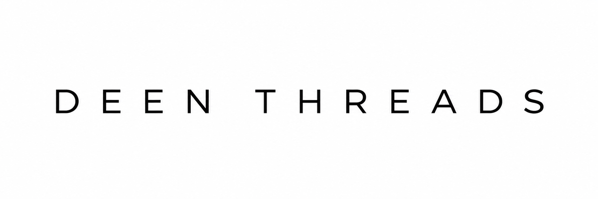 Deen Threads